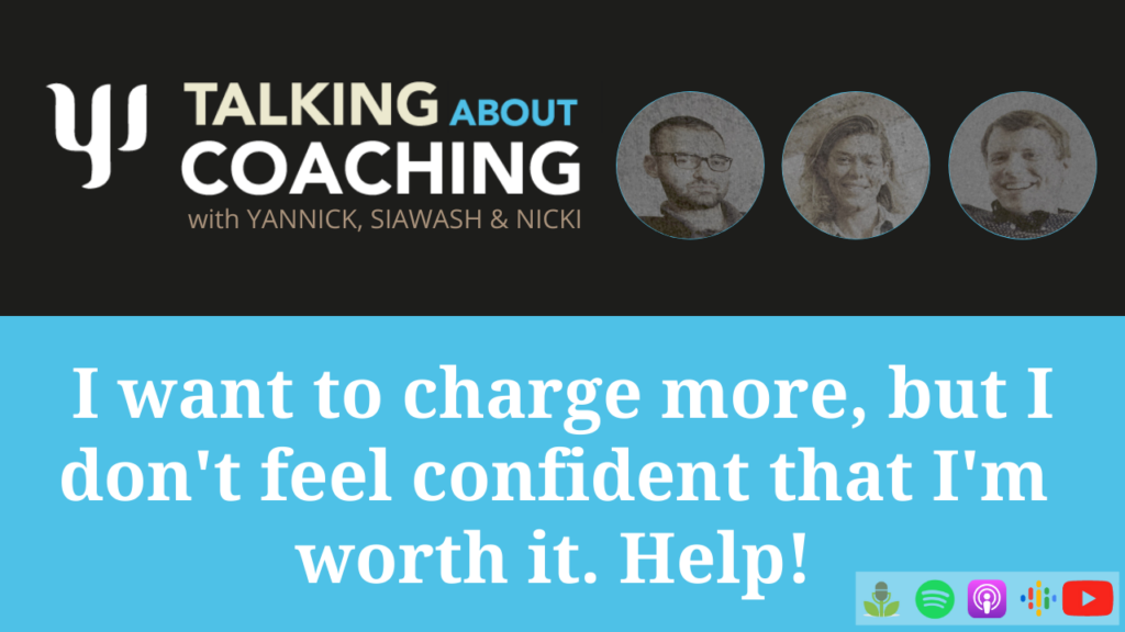 Yannick Jacob, Talking about Coaching, increasing coaching fees, confidence